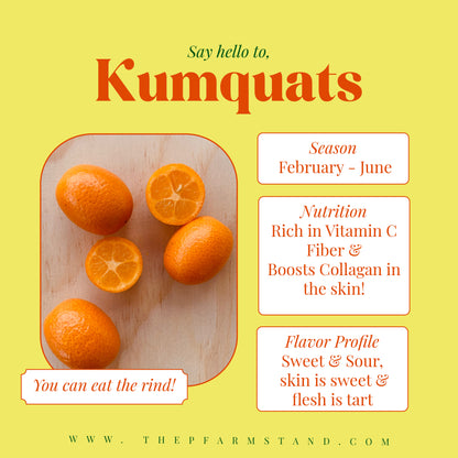 Still Growing! | Pre - Order Kumquats